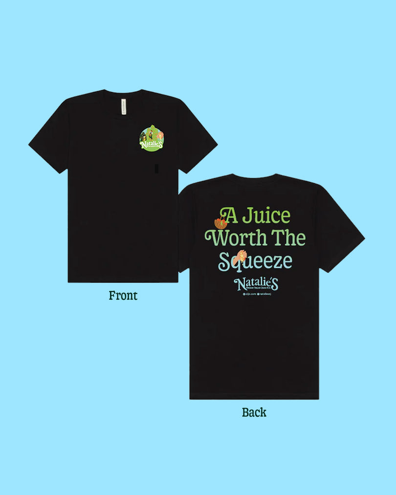 “Juice Worth the Squeeze” T-Shirt